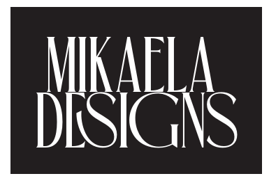 Mikaela Designs